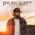 dylan scott what he'll never have lyrics