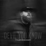 tyler braden devil you know lyrics