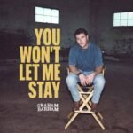 graham barham you wont let me stay lyrics